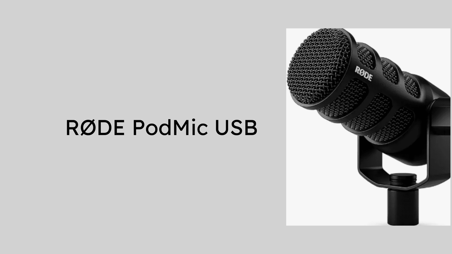 RØDE PodMic USB Versatile Dynamic Broadcast Microphone