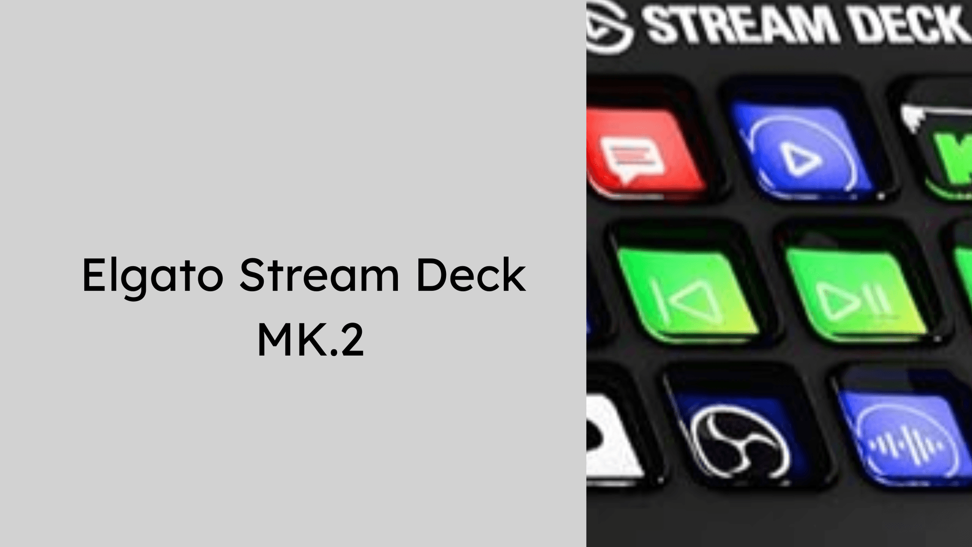 Elgato Stream Deck MK.2
